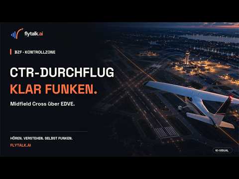 Vorschaubild zu Kontrollzone durchfliegen | EDVE Midfield Cross & BZF-Funk