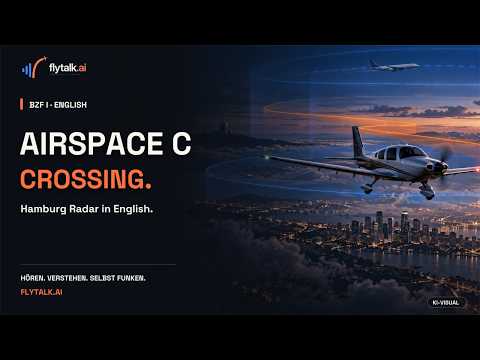 Vorschaubild zu BZF I Englisch: Airspace Charlie Crossing | Hamburg Radar